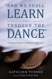 Cover von And We Shall Learn through the Dance