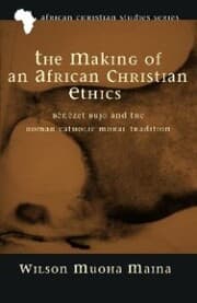 Cover von The Making of an African Christian Ethics