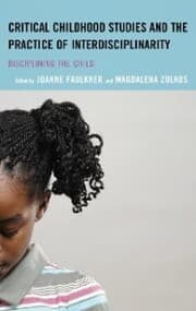 Cover von Critical Childhood Studies and the Practice of Interdisciplinarity