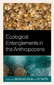 Cover von Ecological Entanglements in the Anthropocene