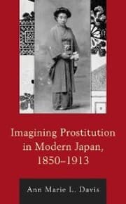 Cover von Imagining Prostitution in Modern Japan, 1850-1913