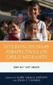 Cover von Interdisciplinary Perspectives on Child Migrants
