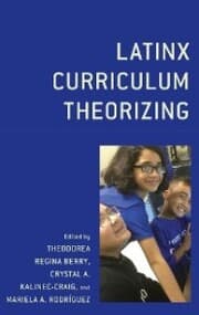 Cover von Latinx Curriculum Theorizing
