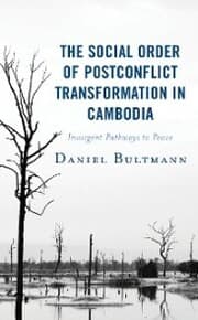 Cover von The Social Order of Postconflict Transformation in Cambodia