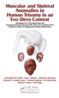 Cover von Muscular and Skeletal Anomalies in Human Trisomy in an Evo-Devo Context
