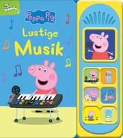 Cover von Peppa Pig - Lustige Musik -Soundbuch - Pappbilderbuch mit 7 lustigen Geräuschen