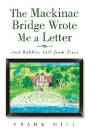 Cover von The Mackinac Bridge Wrote Me a Letter