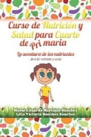 Cover von Curso De Nutrición Y Salud Para Cuarto De Primaria