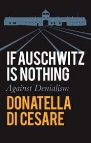 Cover von If Auschwitz is Nothing