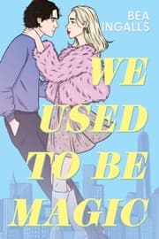 Cover von We Used To Be Magic