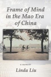 Cover von Frame of Mind in the Mao Era of China - a Memoir