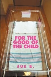 Cover von For the Good of the Child
