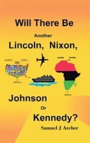 Cover von Will There Be Another Lincoln, Nixon, Johnson or Kennedy?