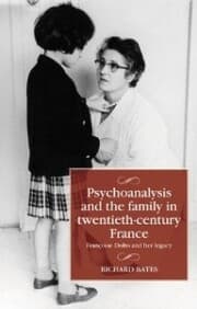 Cover von Psychoanalysis and the family in twentieth-century France