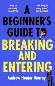 Cover von A Beginner's Guide to Breaking and Entering