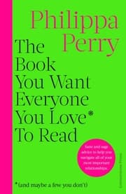 Cover von The Book You Want Everyone You Love To Read