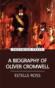 Cover von A Biography of Oliver Cromwell