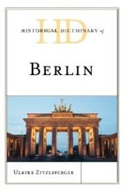 Cover von Historical Dictionary of Berlin