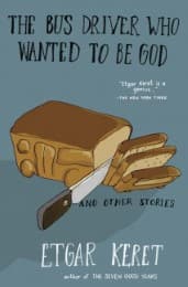 Cover von The Bus Driver Who Wanted to Be God & Other Stories