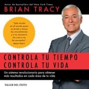 Cover von Controla tu tiempo, controla tu vida