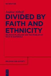 Cover von Divided by Faith and Ethnicity