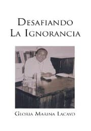 Cover von Desafiando La Ignorancia