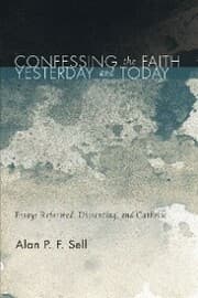 Cover von Confessing the Faith Yesterday and Today