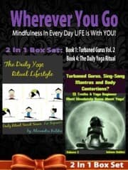 Cover von WHEREVER YOU GO! Mindfulness In Every Day LIFE Is With YOU! - 2 In 1 Box Set