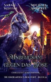 Cover von Unbeugsam gegen das Böse