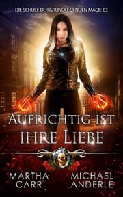 Cover von Aufrichtig ist ihre Liebe