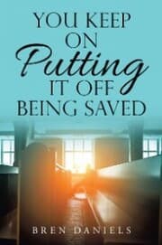 Cover von You Keep on Putting It off Being Saved