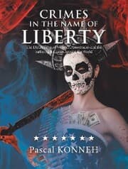 Cover von Crimes in the Name of Liberty
