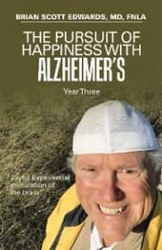 Cover von The Pursuit of Happiness with Alzheimer's Year Three