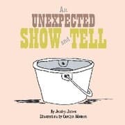 Cover von An Unexpected Show and Tell