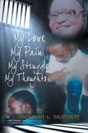 Cover von My Love, My Pain, My Struggle, My Thoughts