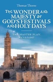 Cover von The Wonder and Majesty of God's Festivals and Holy Days
