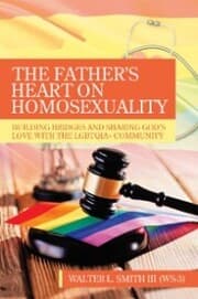 Cover von The Father's Heart on Homosexuality