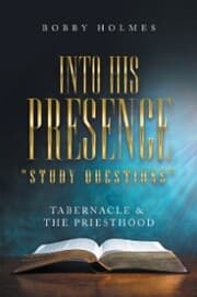 Cover von Into His Presence ' Study Questions '