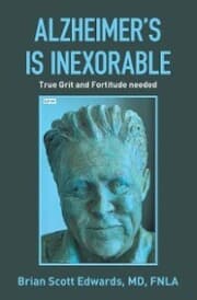Cover von Alzheimer's Is Inexorable