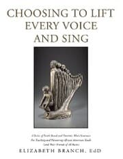 Cover von Choosing to Lift Every Voice and Sing