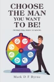 Cover von Choose the Man You Want to Be!