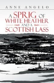 Cover von A Sprig of White Heather and a Scottish Lass