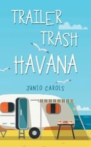 Cover von Trailer Trash Havana