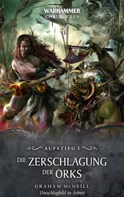 Cover von Warhammer - Die Zerschlagung der Orks