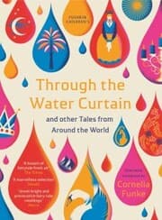 Cover von Through the Water Curtain and other Tales from Around the World