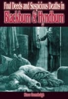 Cover von Foul Deeds & Suspicious Deaths in Blackburn & Hyndburn