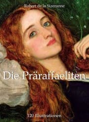 Cover von Die Präraffaeliten 120 Illustrationen