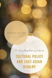 Cover von Cultural Policy and East Asian Rivalry