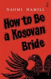 Cover von How To Be a Kosovan Bride