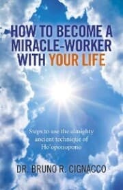 Cover von How to Become a Miracle-Worker with Your Life